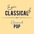 EPIC CLASSICAL - Classical Pop Radio Logo